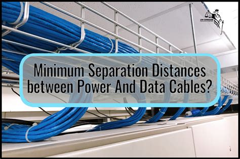 power cable separation distance.